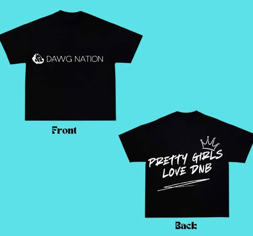 PRETTY GIRLS LOVE DNB